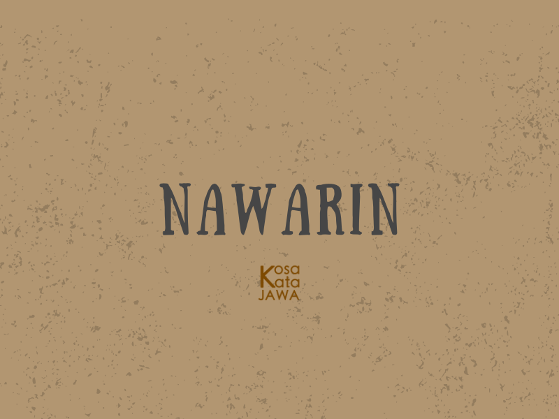 Bahasa jawanya nawarin
