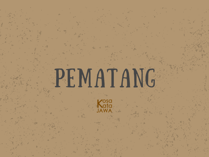Bahasa jawanya pematang