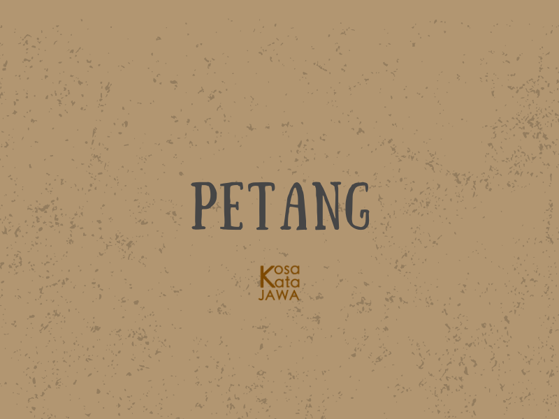 Bahasa jawanya petang