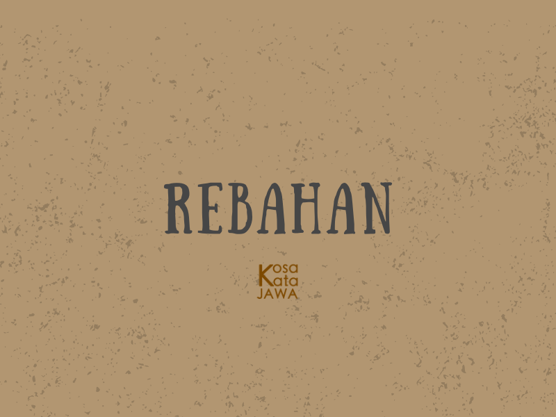 Bahasa jawanya rebahan