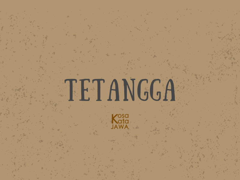 Bahasa jawanya tetangga