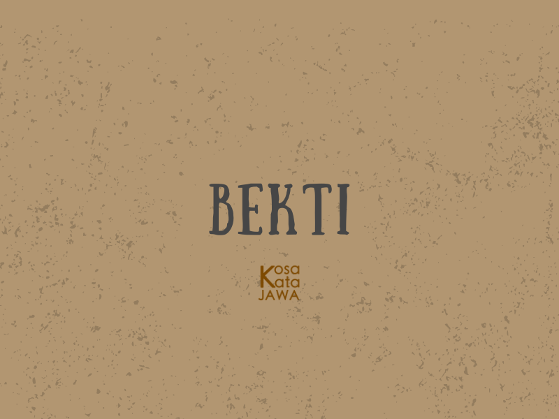 Bekti artinya