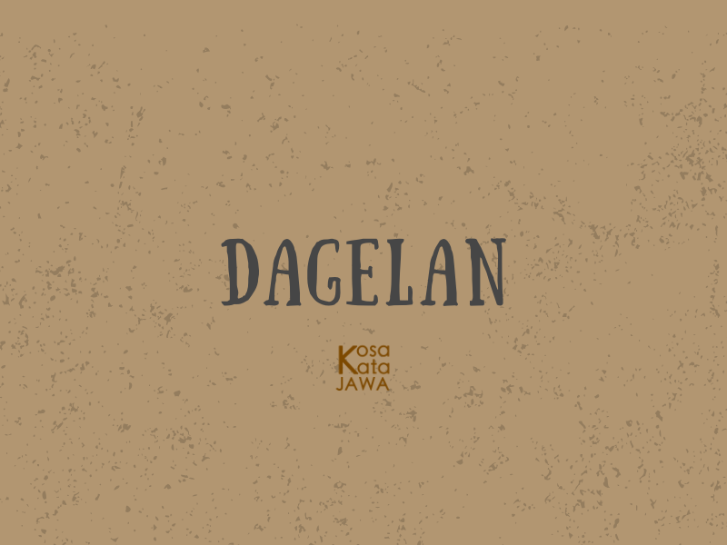 Dagelan artinya