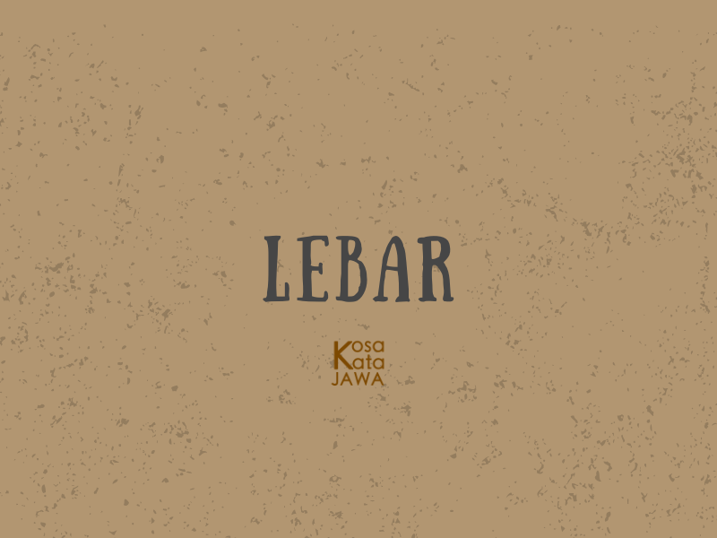 Bahasa jawanya lebar