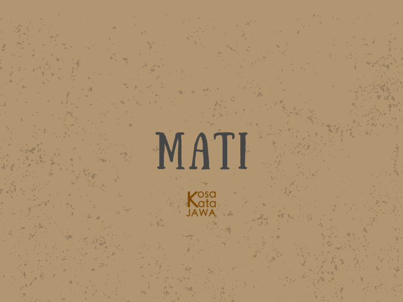 Bahasa jawanya mati