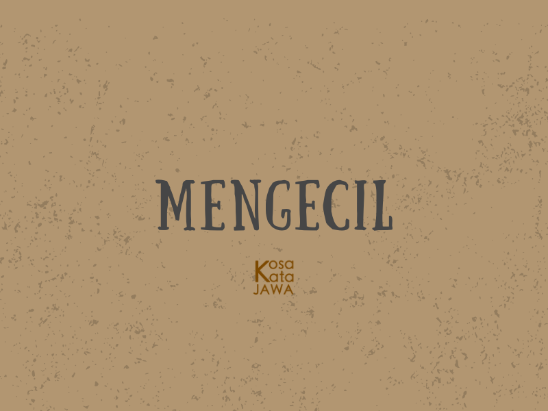 Bahasa jawanya mengecil
