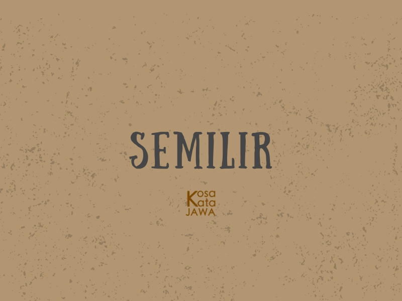 Semilir artinya
