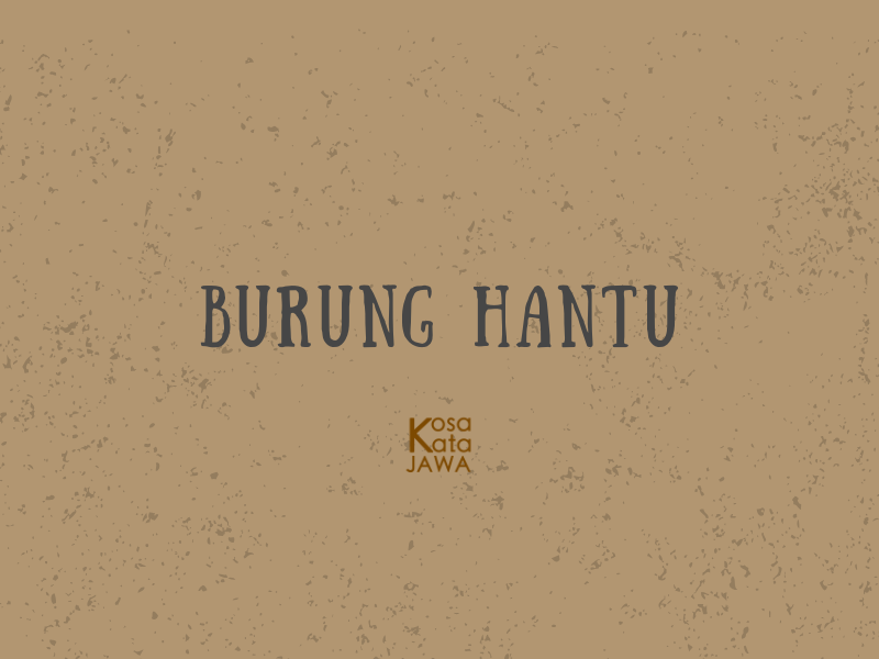 Bahasa jawanya burung hantu