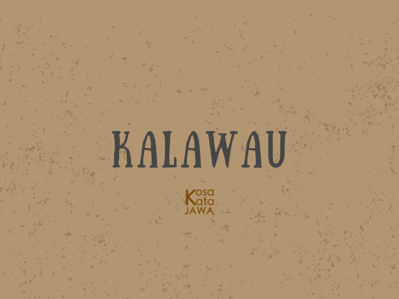 Kalawau artinya