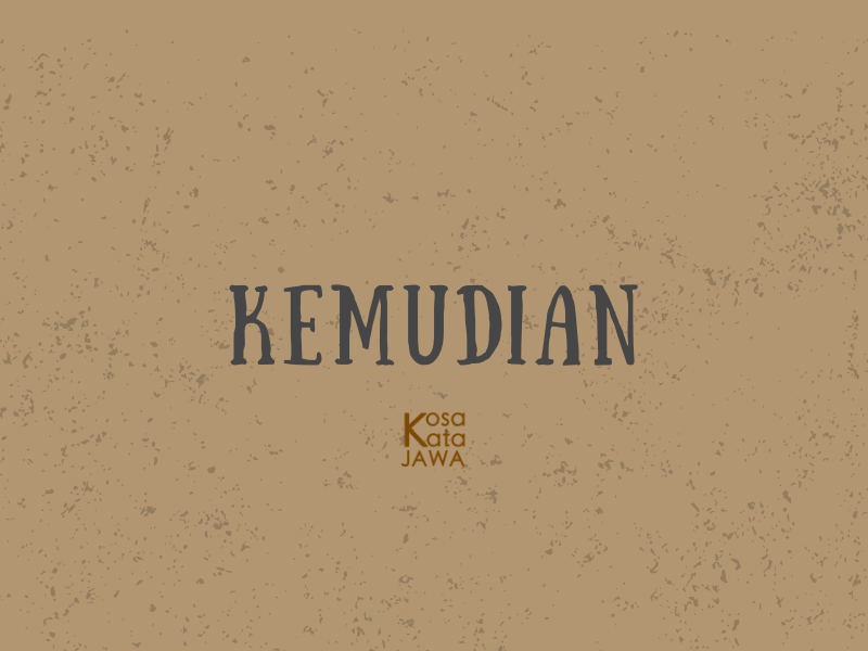 Bahasa jawanya kemudian