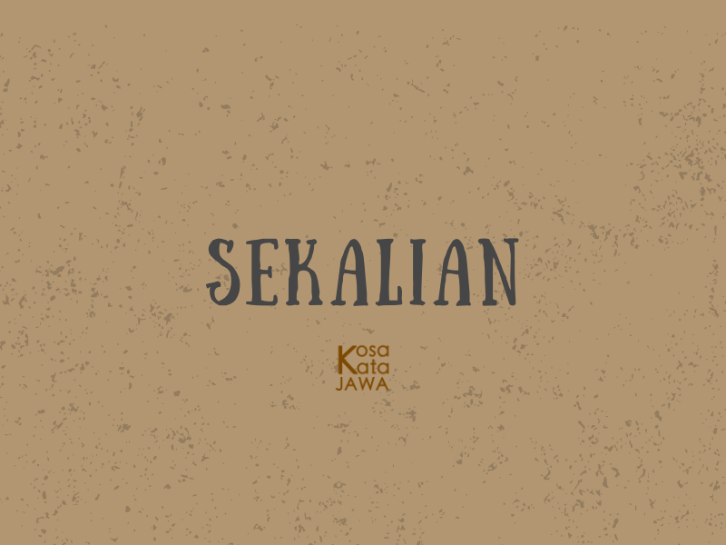 Bahasa jawanya sekalian