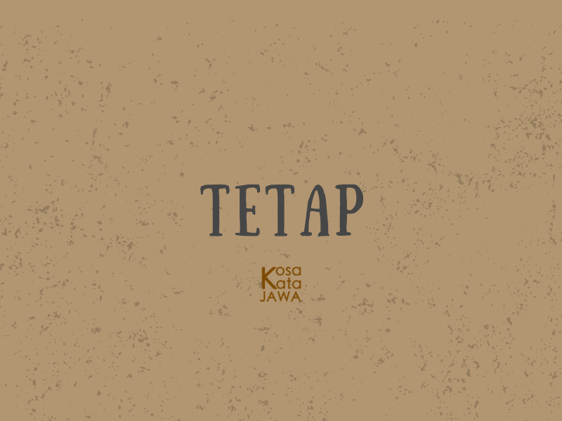 Bahasa jawanya tetap