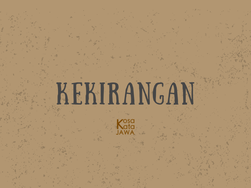 Kekirangan artinya