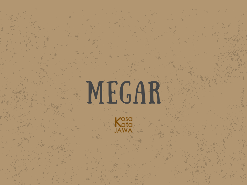 Megar artinya