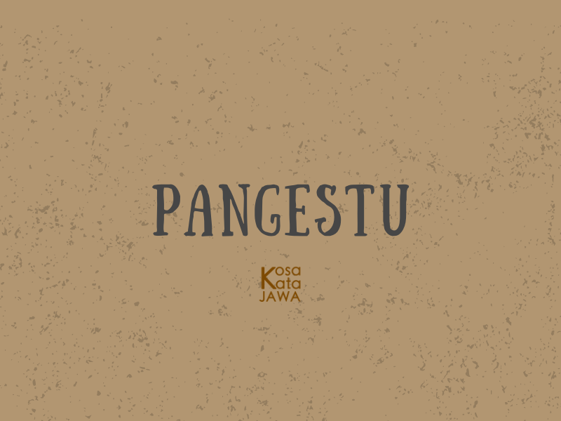 Pangestu artinya