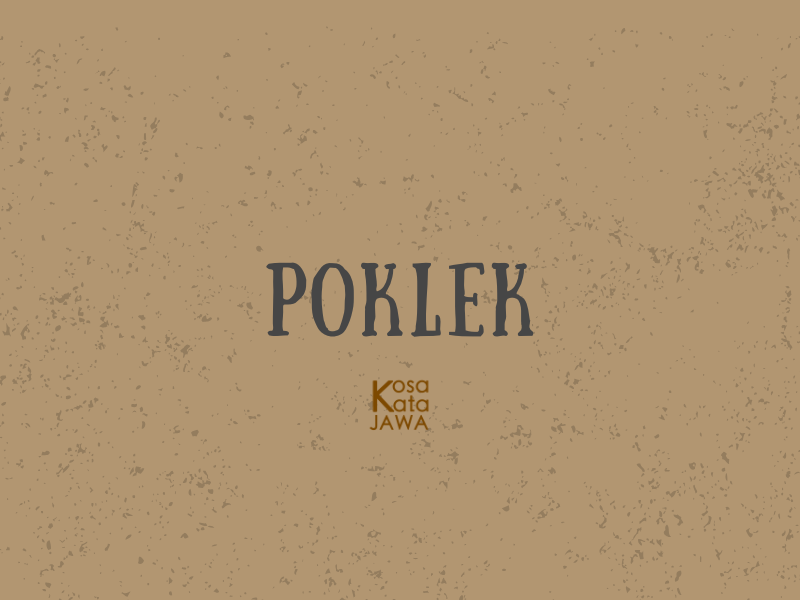 Poklek artinya