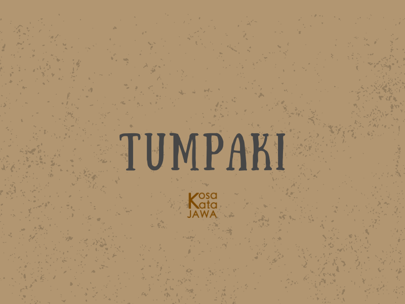 Tumpaki artinya