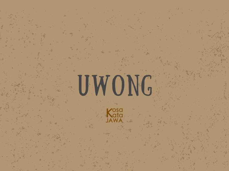 Uwong artinya
