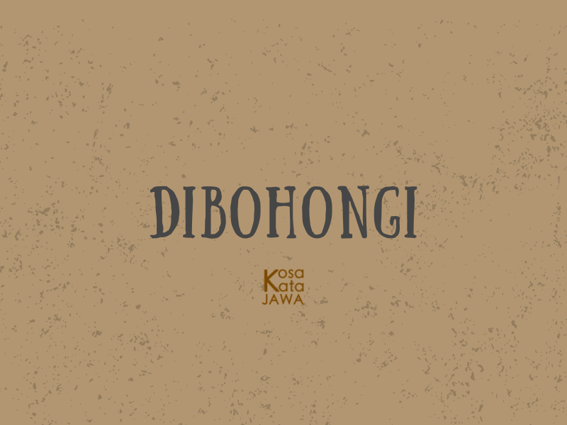 Bahasa jawanya dibohongi