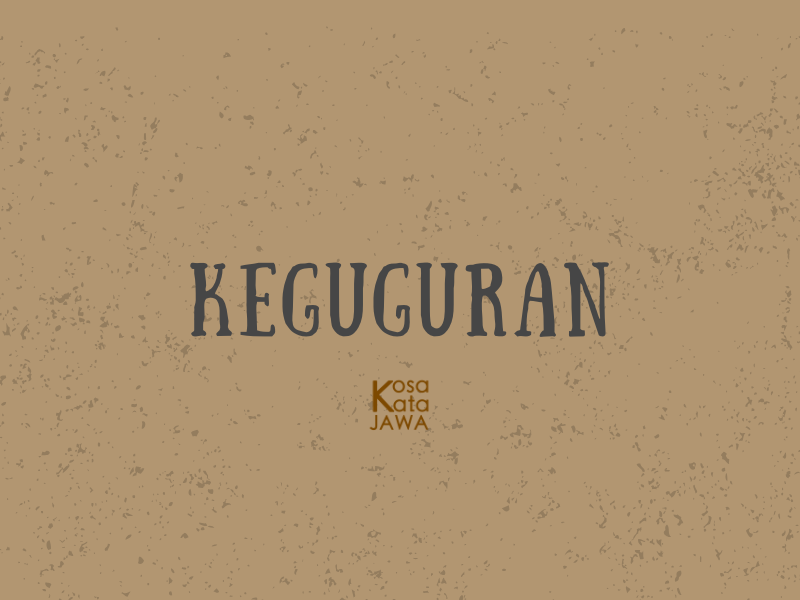 Bahasa jawanya keguguran