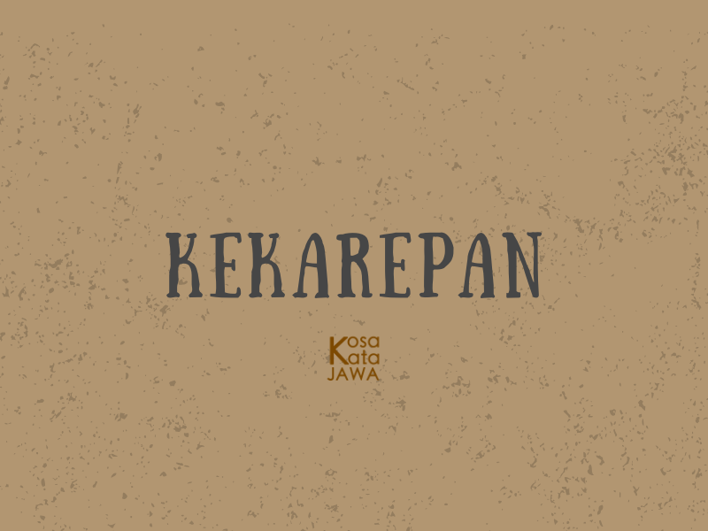 Kekarepan artinya