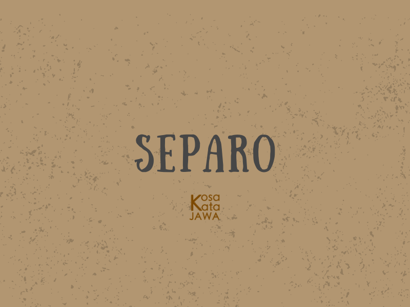 Separo artinya