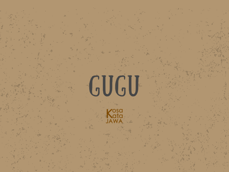 Gugu artinya