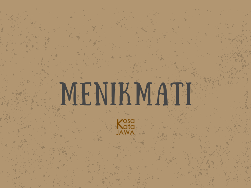 Bahasa jawanya menikmati