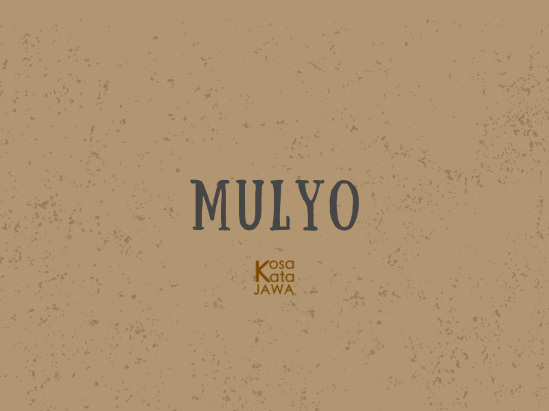 Mulyo artinya