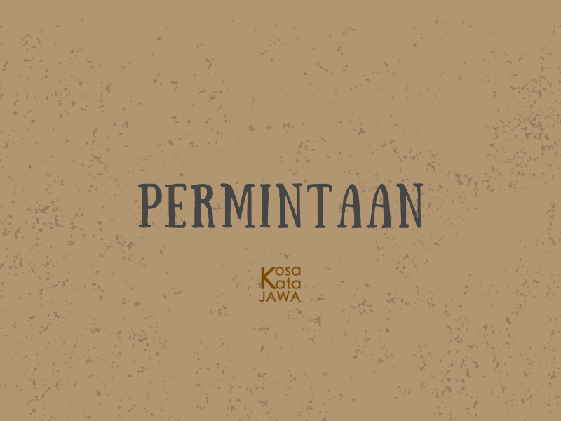 Bahasa jawanya permintaan