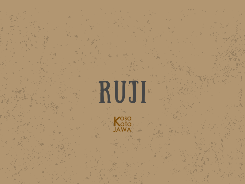 Ruji artinya