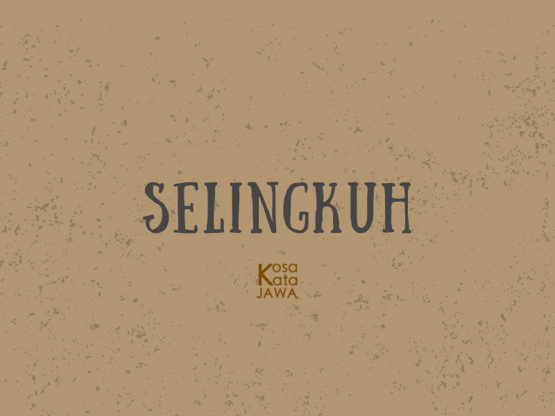 Bahasa jawanya selingkuh