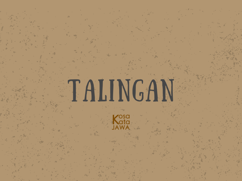 Talingan artinya